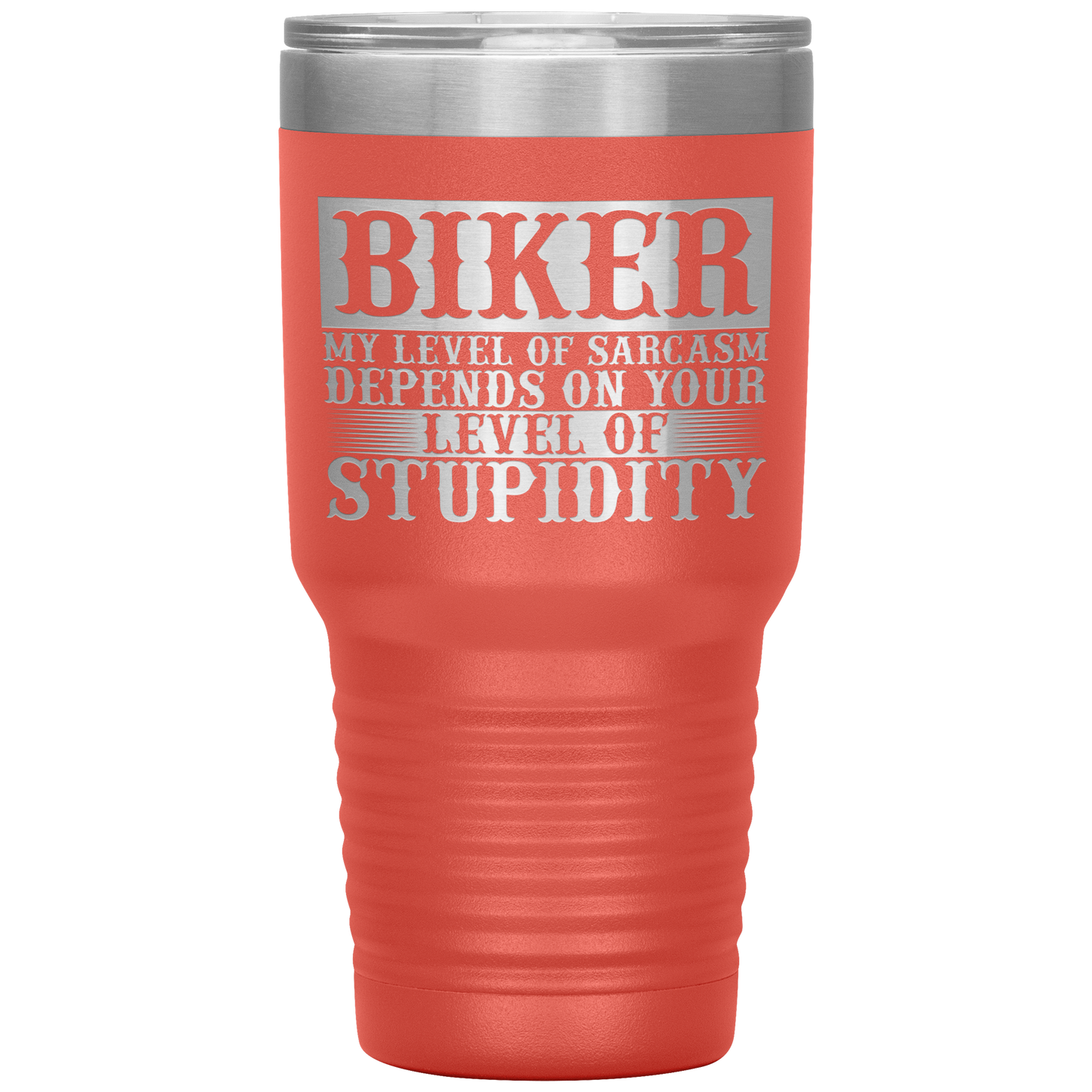 Biker Stupidity Tumbler