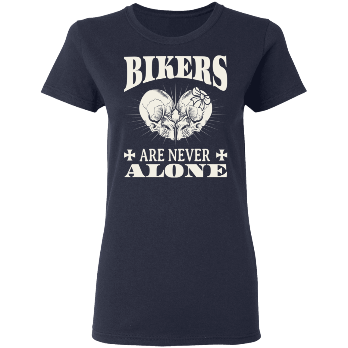 Bikers are never alone Shirt