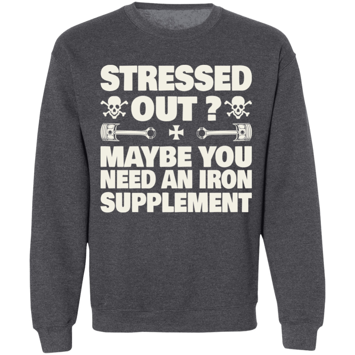 Apparel - Maybe You Just Need An Iron Supplement Biker Shirt