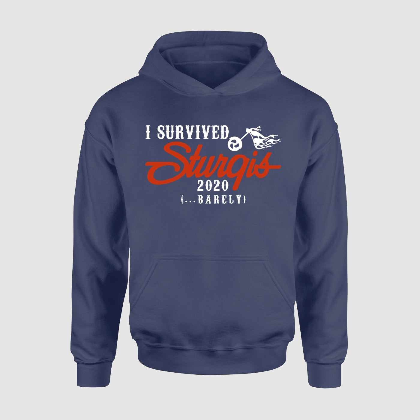 I Survived Sturgis 2020 Hoodie