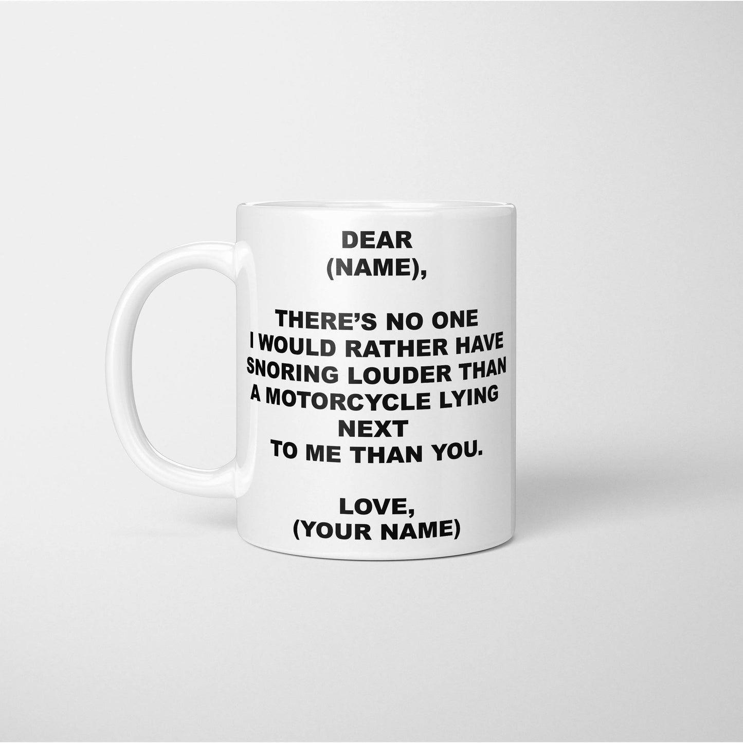 Snoring Like a Motorcycle - Funny Biker Coffee Mug