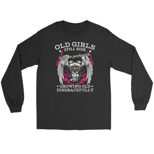 Old Girls Still Ride Biker Shirt