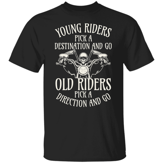 Old riders pick a direction and go Shirt