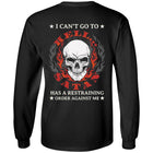 I Can't Go To Hell - Biker T Shirt [Back Print]