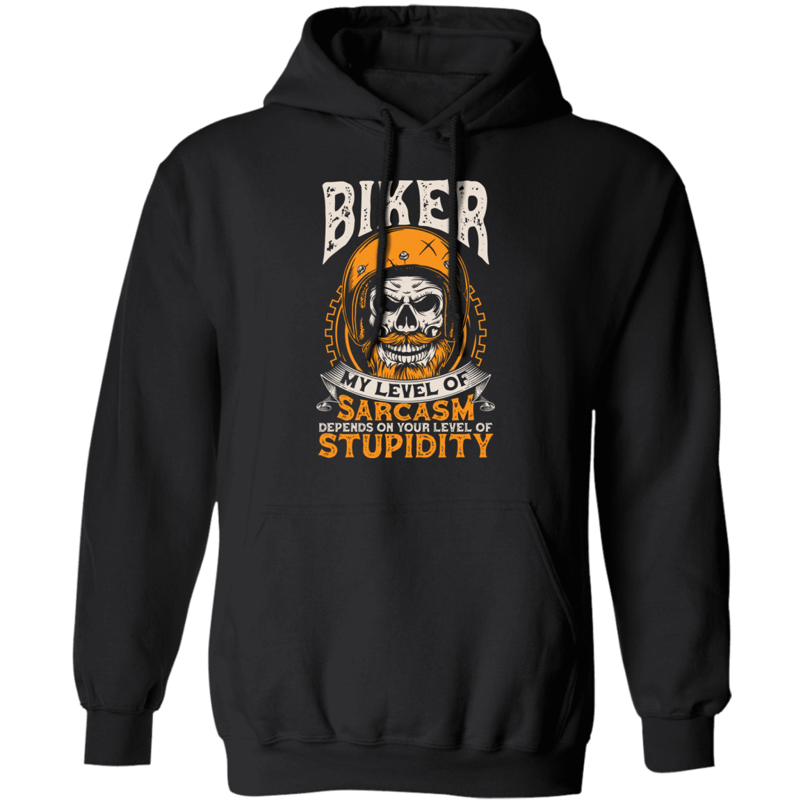 My Level of Sarcasm Depends on you Level of Stupidity Biker Shirt