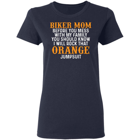 Don't Mess With My Family Biker Mom Shirt