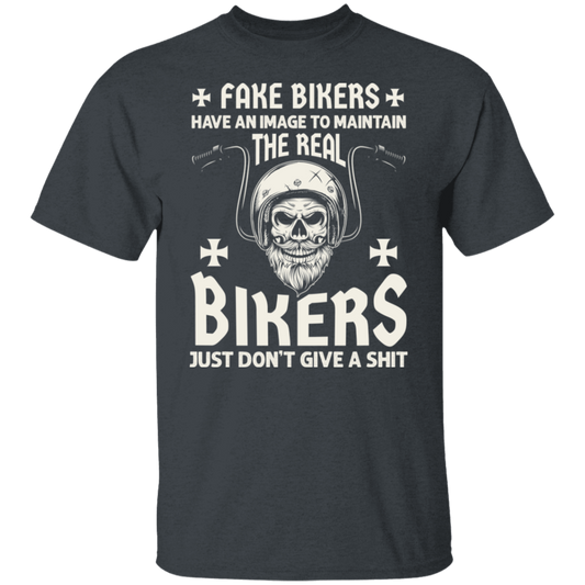 Fake bikers have an image to maintain Shirt