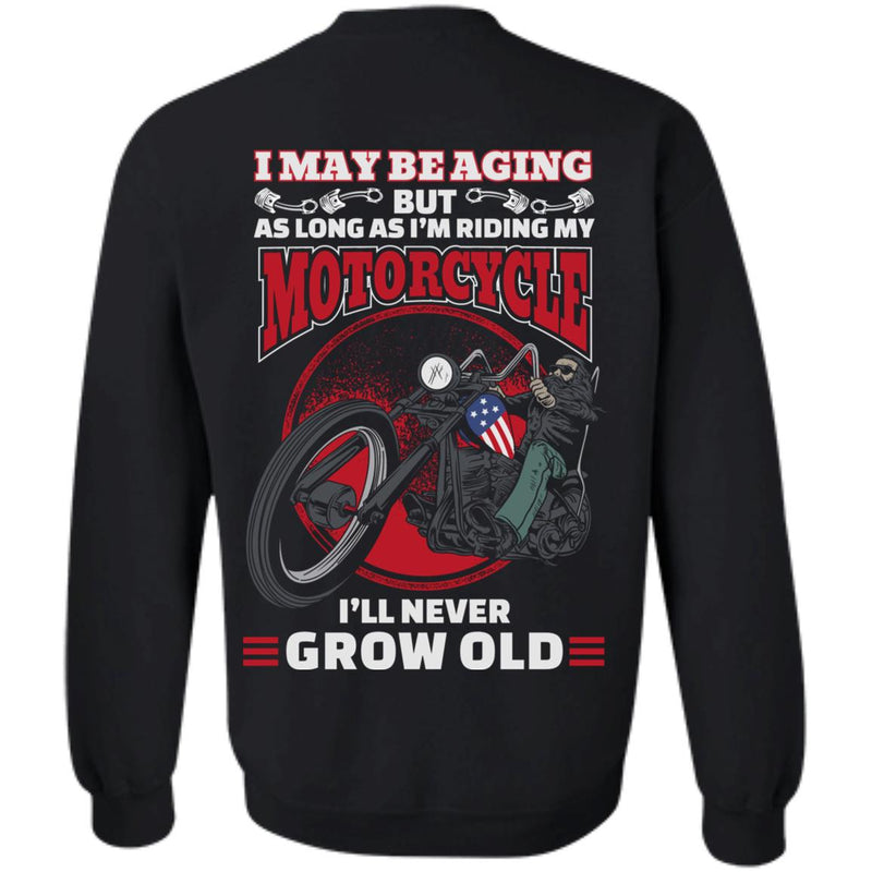Never Grow Old Motorcycle Shirt