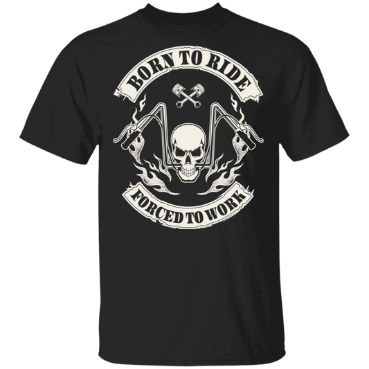 Born to ride, Forced to work Biker Shirt