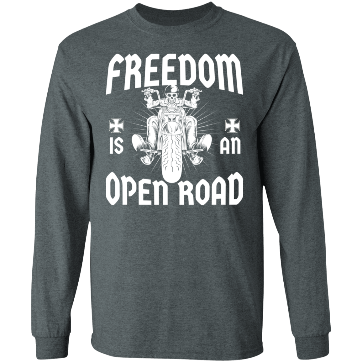 Freedom is an open road Biker Shirt
