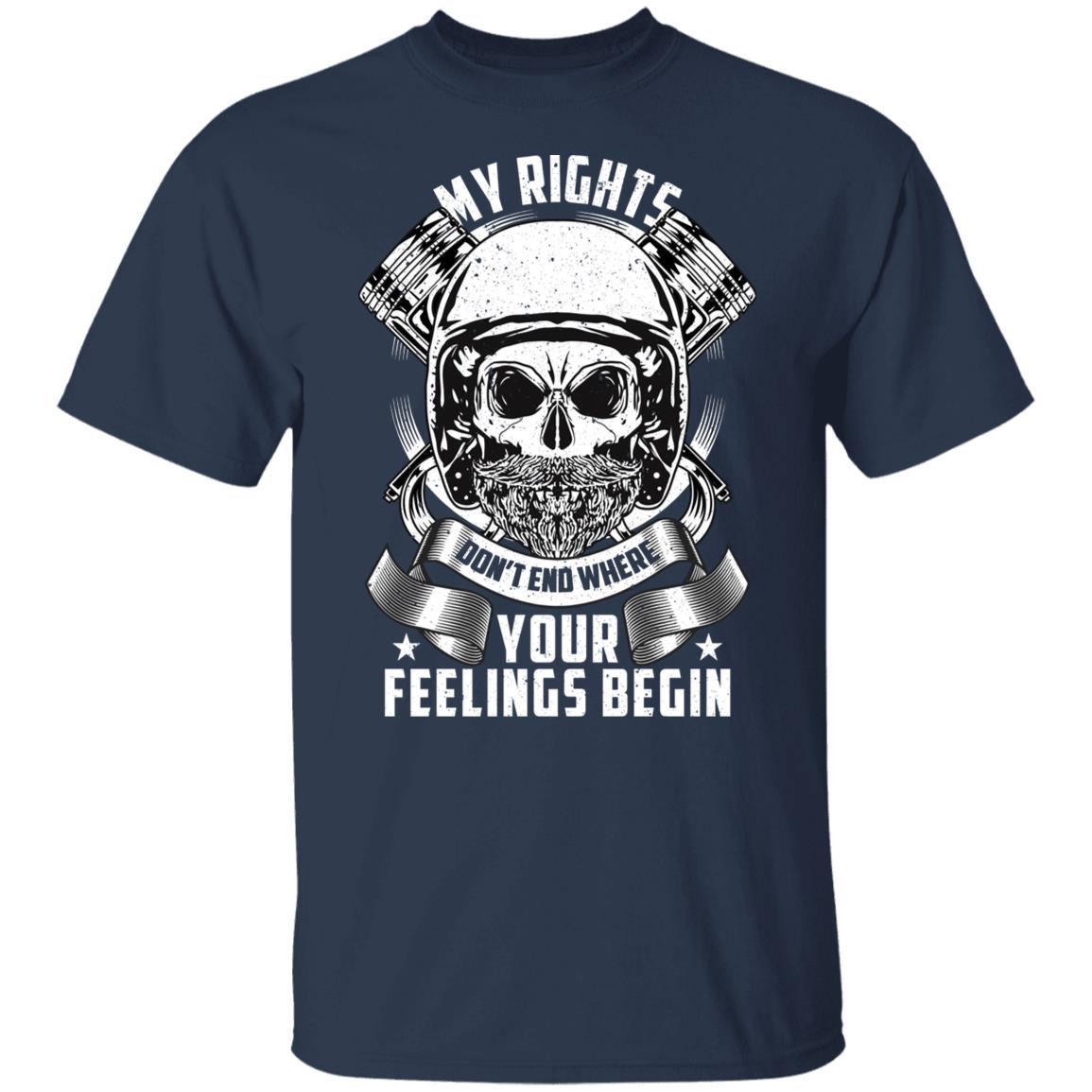 My Rights Don’t End Where Your Feelings Begin Apparel