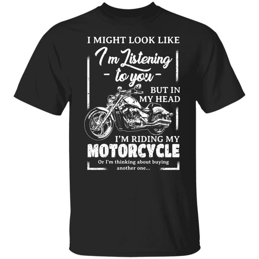 I Might Look Like I'm Listening Biker Shirt