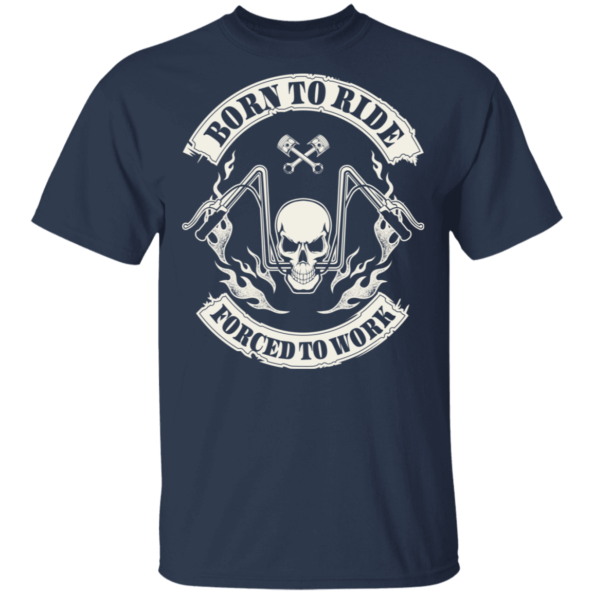 Born to ride, Forced to work Biker Shirt