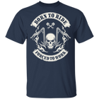Born to ride, Forced to work Biker Shirt