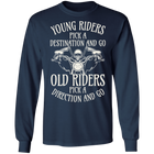 Old riders pick a direction and go Shirt