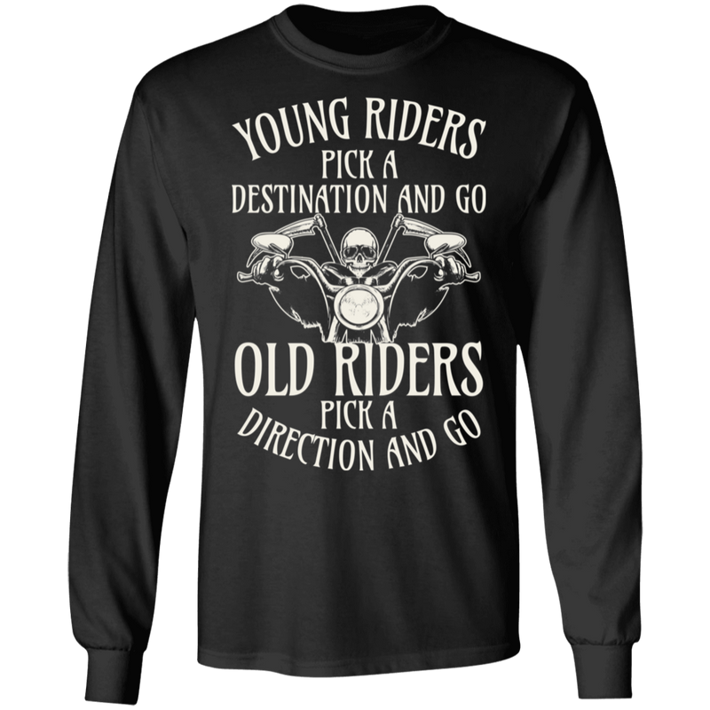 Old riders pick a direction and go Shirt