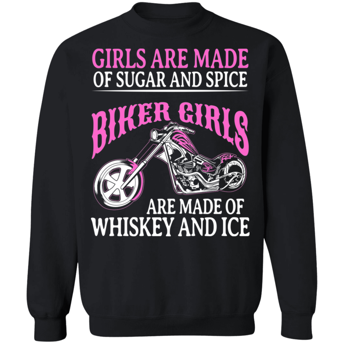 Biker girls are made of whisky and ice Shirt