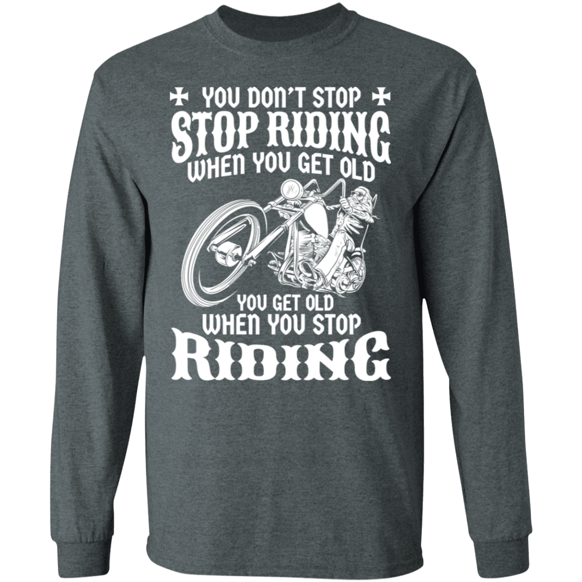 You get old when you stop riding