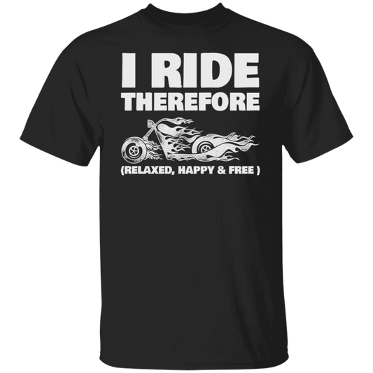 I ride, therefore I am Biker Shirt