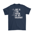 She Is The Queen Of My Highway Biker Shirt
