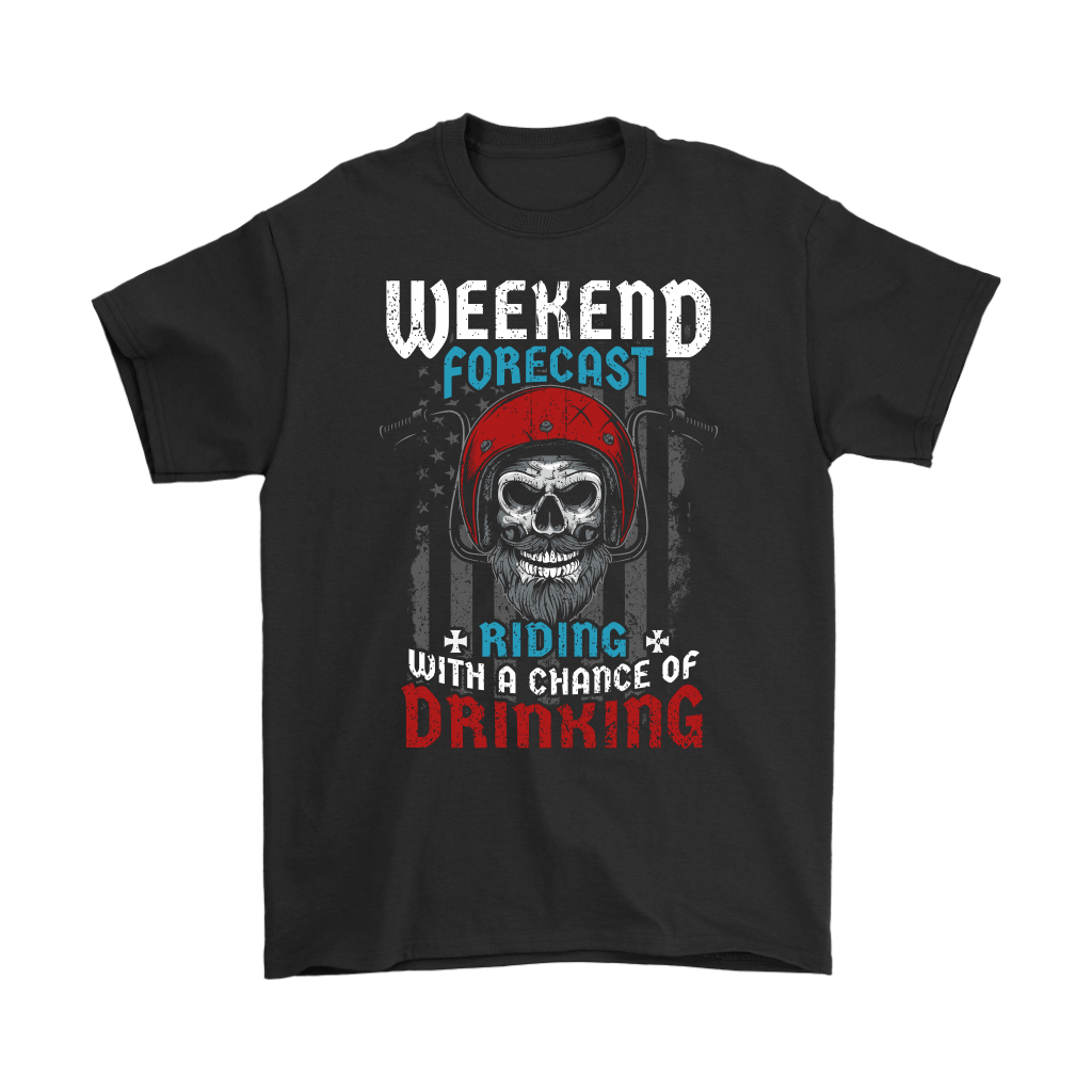 Weekend Forecast Riding with Drinking Biker Shirt