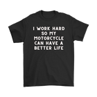 Funny Biker Work Hard Shirt