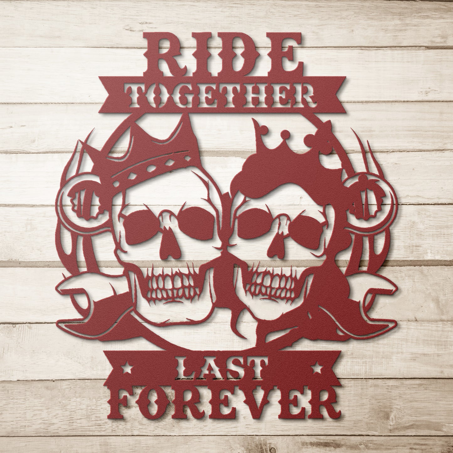 Ride Together Last Forever Metal Wall Art