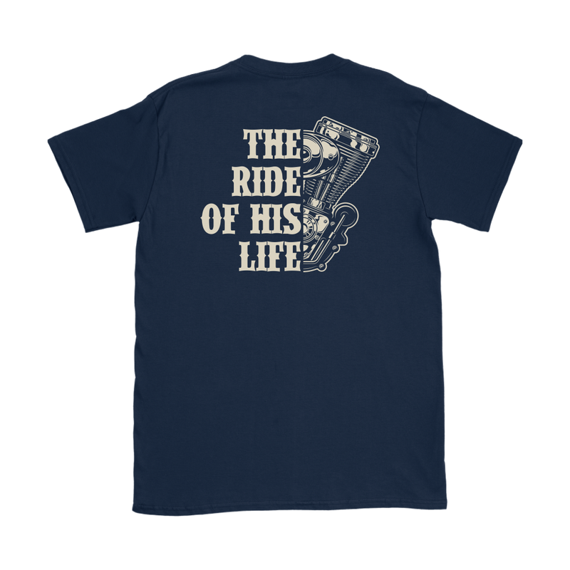 The Ride Of His Life Shirt