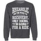 Apparel - Bikeaholic On The Road To Recovery Biker Shirt