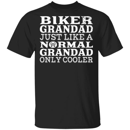 Apparel - Biker Grandad - Just Like A Normal Grandad Only Cooler