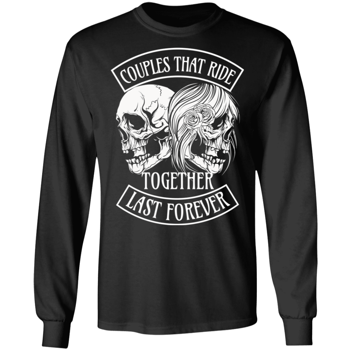 Apparel - Couples That Ride Together Biker Shirt
