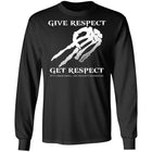 Give Respect Get Respect Biker Shirt