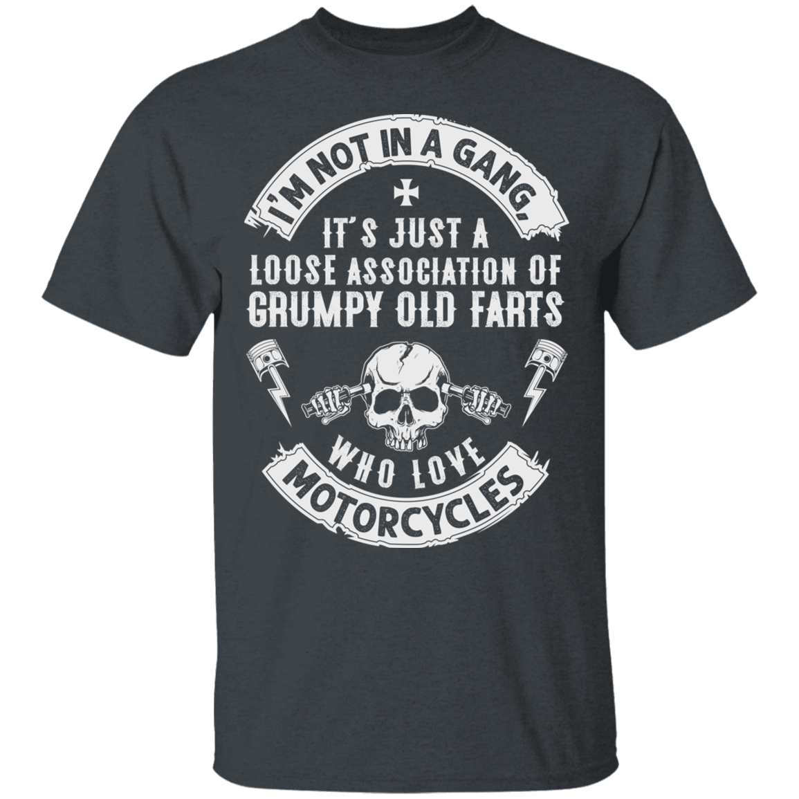 Apparel - I'm Not In A Gang Biker Shirt