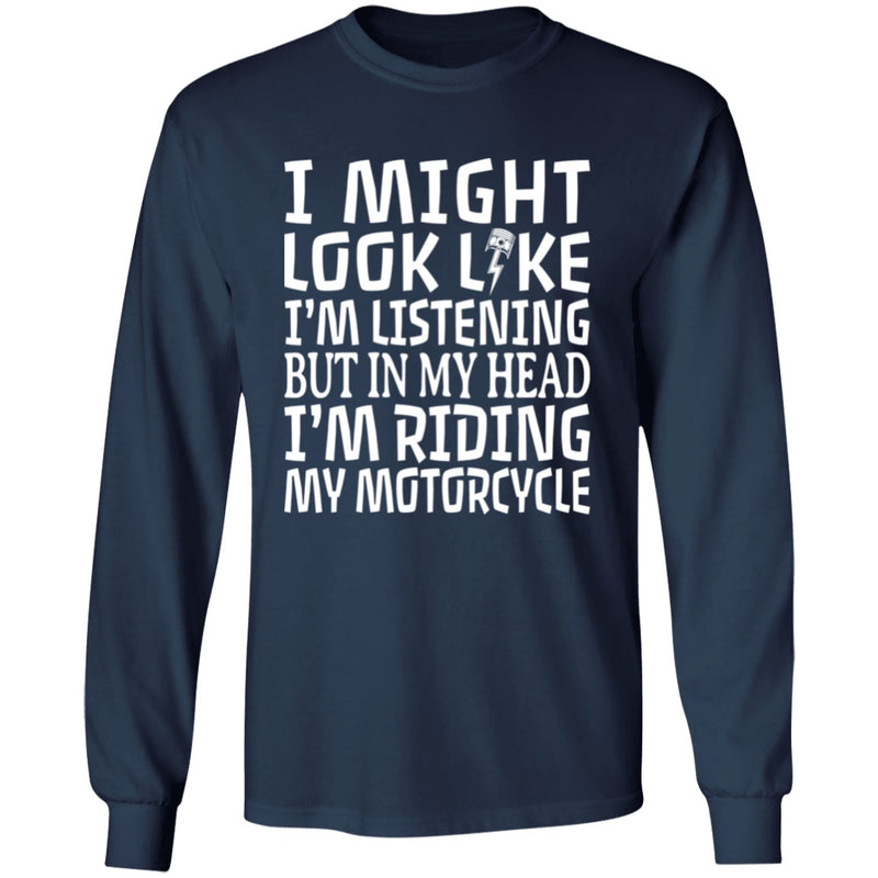 Apparel - I Might Look Like I'm Listening Biker Shirt