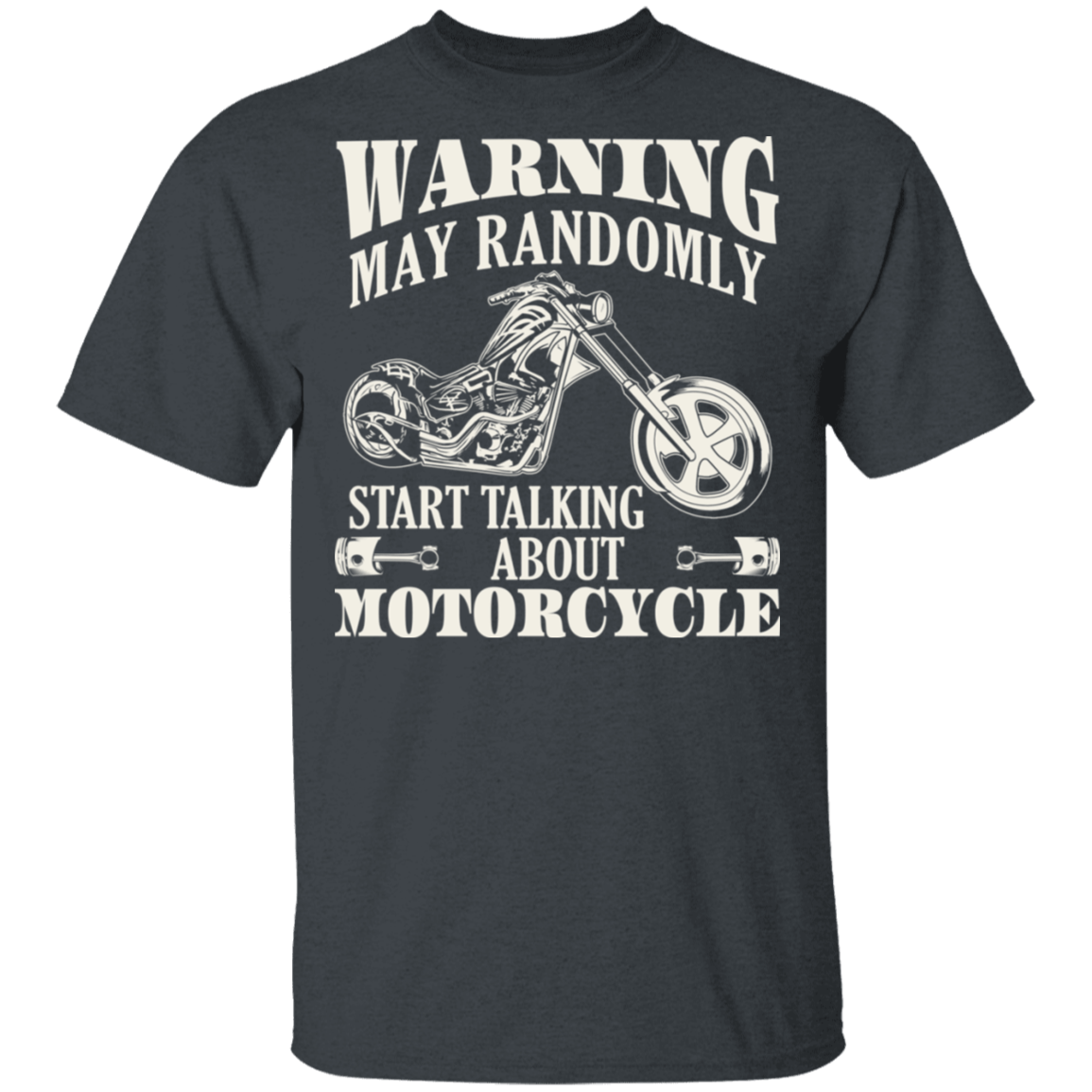 Apparel - May Start Talking About Motorcycles Shirt