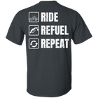 Ride, Refuel, Repeat Apparel Shirt