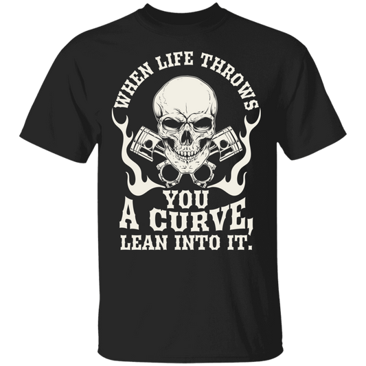 Apparel - When Life Throws You A Curve, Lean Into It Biker Shirt