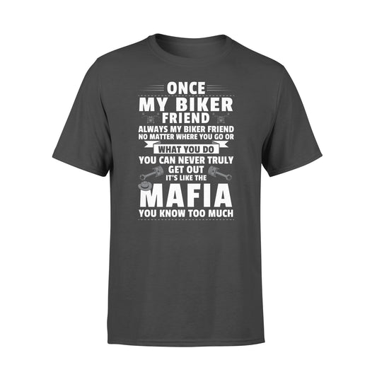 Biker Friend Mafia T-shirt