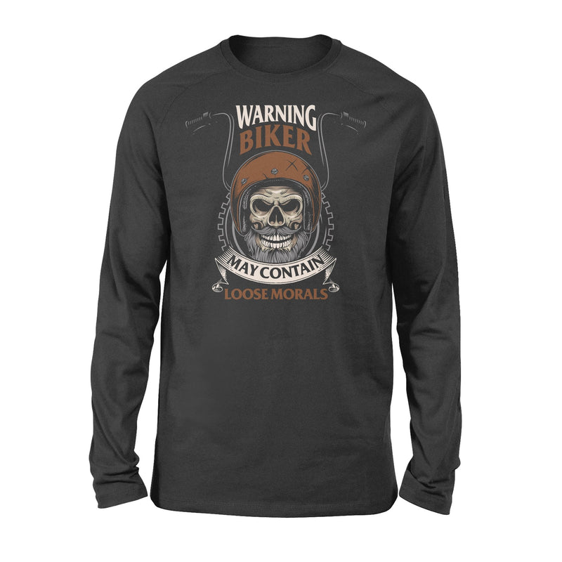 Biker With Loose Morals Long Sleeve