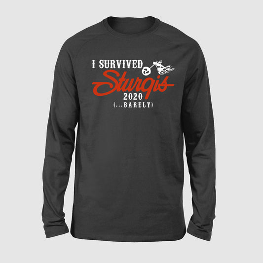 I Survived Sturgis 2020 Long Sleeve