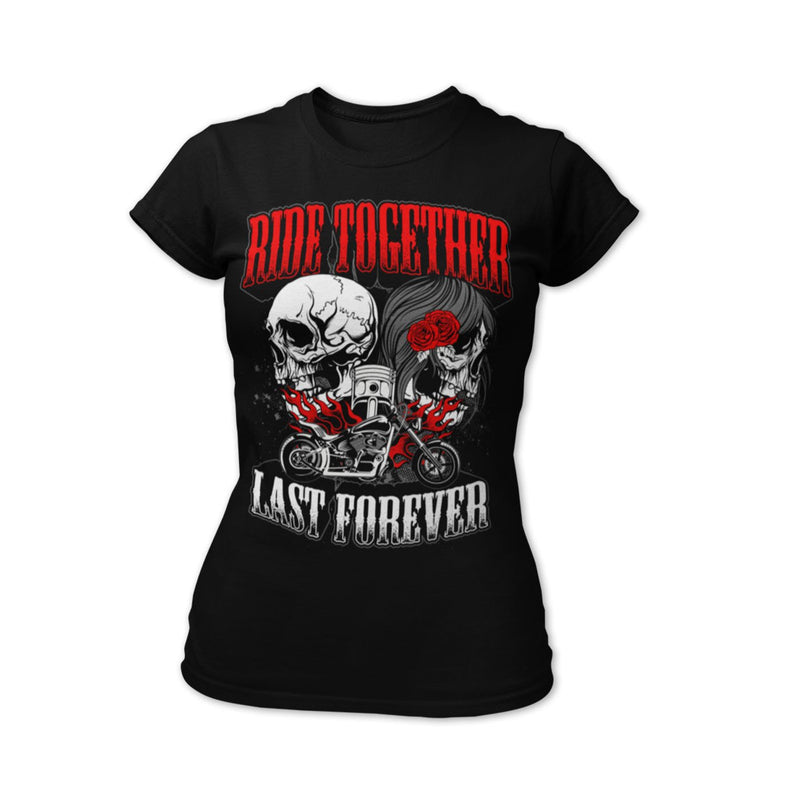 Ride Together Last Forever - Women's Standard Women's T-shirt