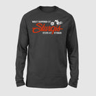What Happened At Sturgis Long Sleeve