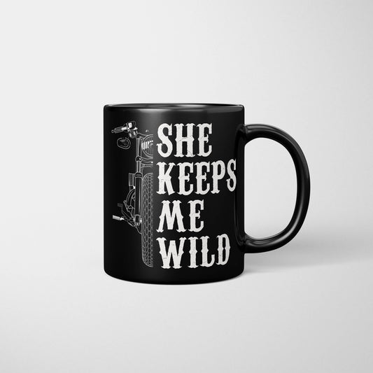 She Keeps Me Wild - Couples Biker Mug - Black Mug