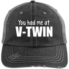 Hats - You Had Me At V-Twin - Distressed Unstructured Trucker Cap