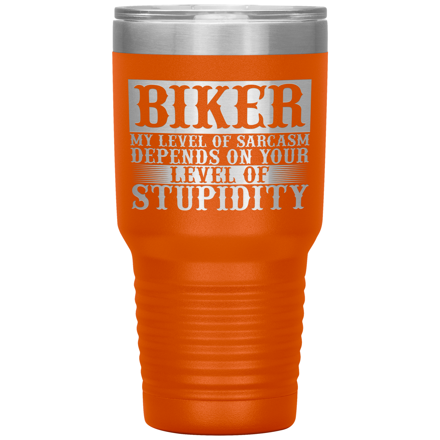 Biker Stupidity Tumbler