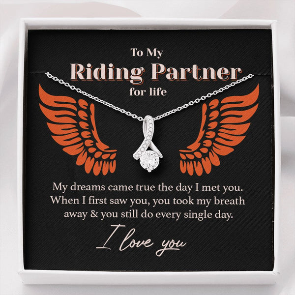 Jewelry - My Riding Partner For Life, My Dreams Came True - Eternity Necklace