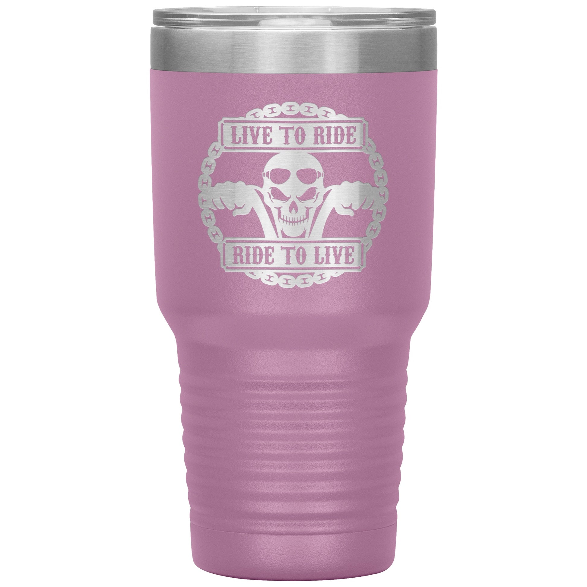 Tumblers - Live To Ride 30oz Tumbler