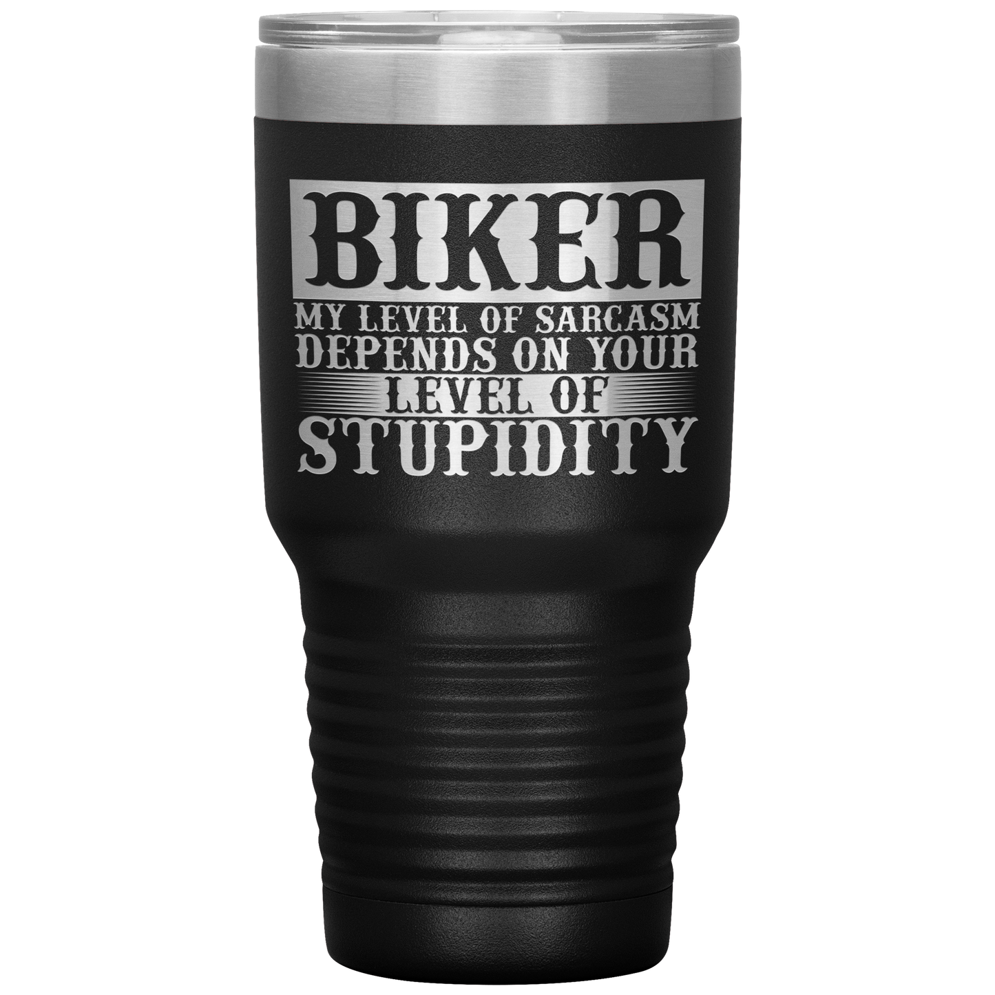 Biker Stupidity Tumbler