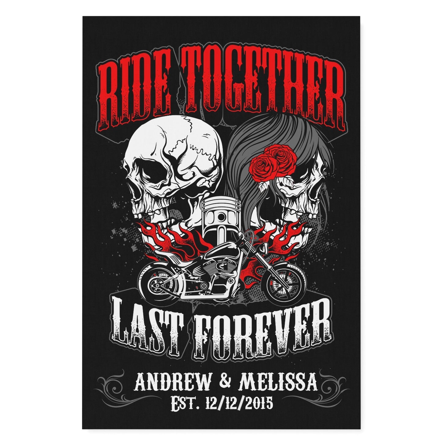 Ride Together Last Forever PERSONALIZED Premium Canvas